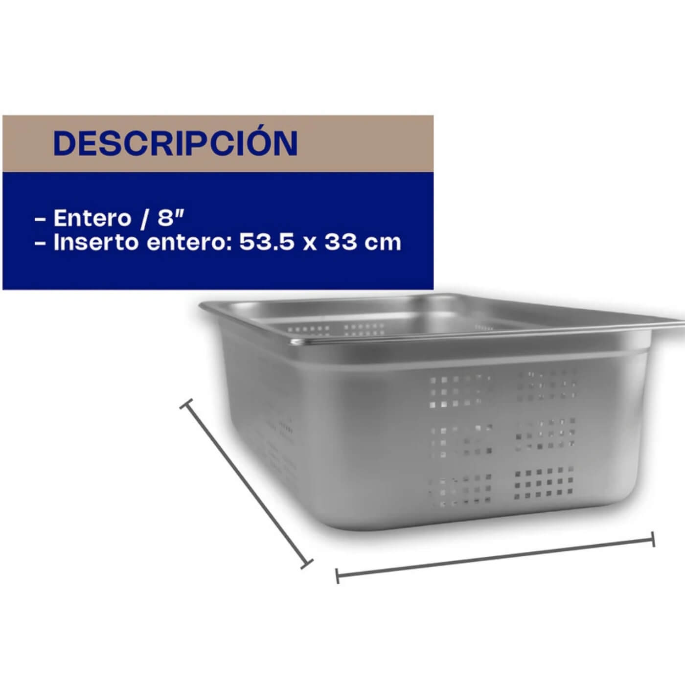 INAPE-8 CALEDONIA Inserto Perforado Entero 8" / 26.5 Litros de Acero Inoxidable 53.5 x 33 x 20.32 cm - Imagen 5